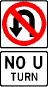 USA Verkehrszeichen: No-U-Turn